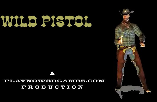 Wild pistol